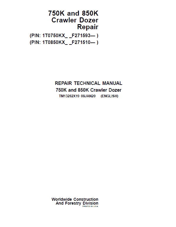 John Deere 750 k Crawler Dozer Technical Manual TM13282X19