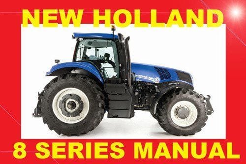 New Holland 8 Tractor T8.270 T8.300 T8.330 T8.360 T8.390 Service Repair Manual