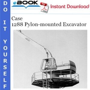 Case 1288 Poclain Excavator Operators Manual