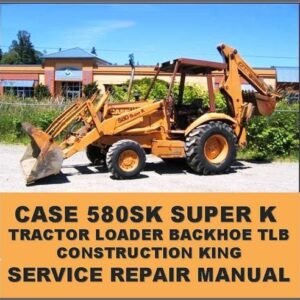 Case 580SK Super K Tractor TLB Illustrated Parts Catalog Manual