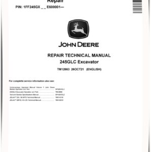 John Deere 245GLC Excavator Repair Technical Manual TM12663
