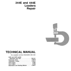 John Deere 344E, 444E Loader Technical Manual