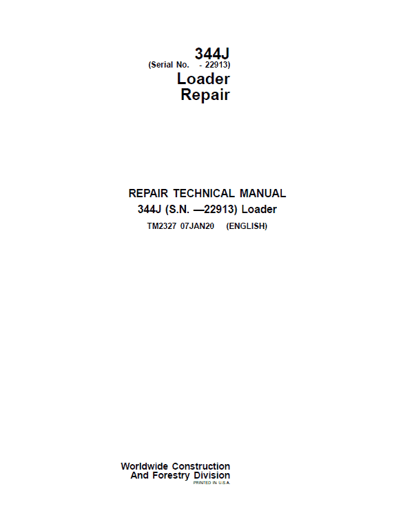 John Deere 344J Loader Repair Technical Manual