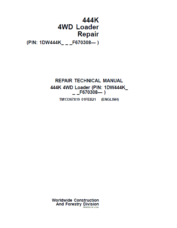 John Deere 444K 4WD Loader Technical Manual 
