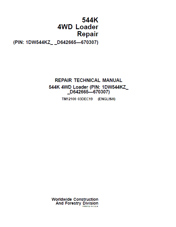 John Deere 544K 4WD Loader Technical Manual TM12100