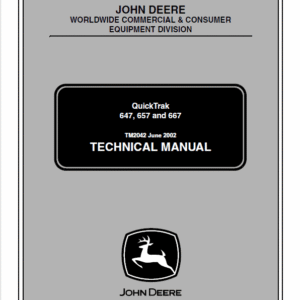 John Deere 647 657 667 QuickTrak Service Manual