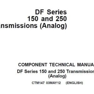 John Deere Df 150 250 Transmissions Technical Service Manual