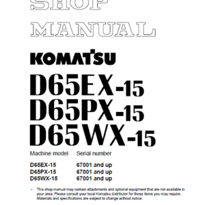 Komatsu D65EX-15 D65PX-15 D65WX-15 Shop Service Manual