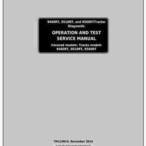 John Deere 9460RT Tractors Diagnostic and Test Service Manual