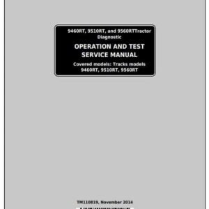 John Deere 9460RT 9510RT Service Repair Manual TM110919