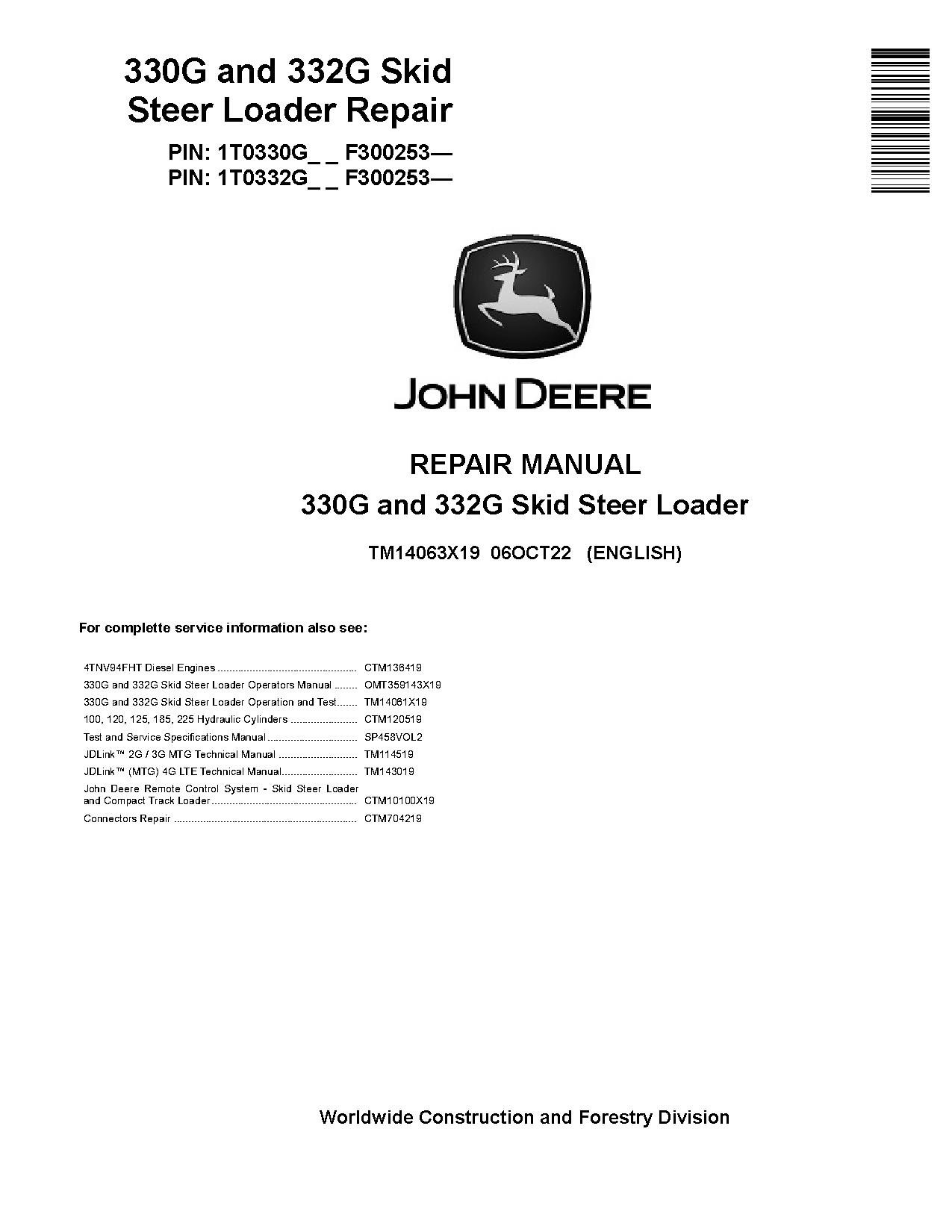 John Deere 330G and 332G Skid Steer Loaders Repair Manual TM14063X19