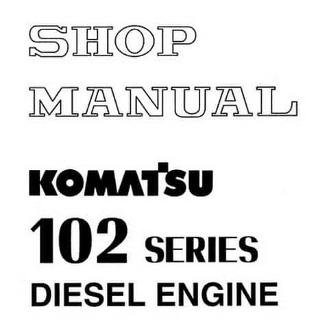 Cat Repair Manual (PDF) komatsu-102-series-engine-shop-manual